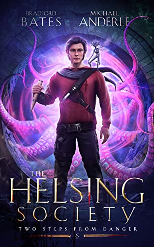 Two Steps From Danger(The Helsing Society book&nbsp;6)