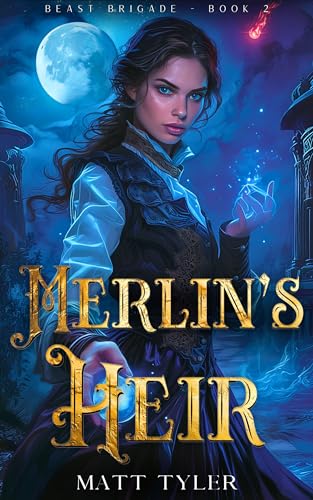 Merlin’s Heir (Beast Brigade Book 2) Review
