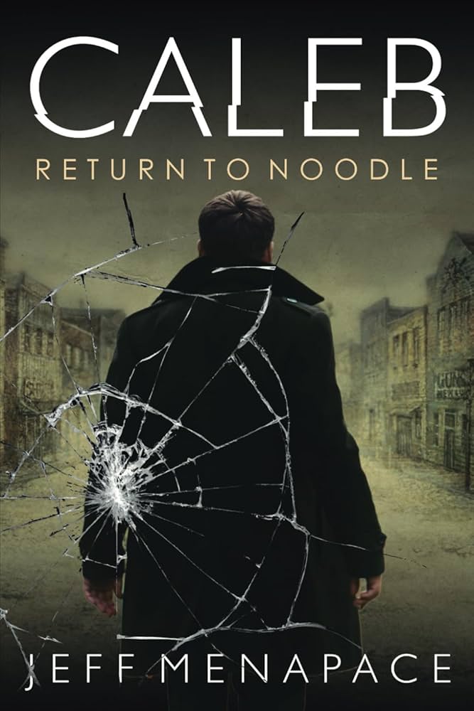 Caleb: Return to Noodle(Caleb Lambert Thriller Book 3)&nbsp;Review