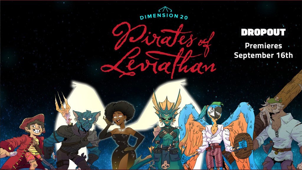 Dimension 20: Pirates of&nbsp;Leviathan