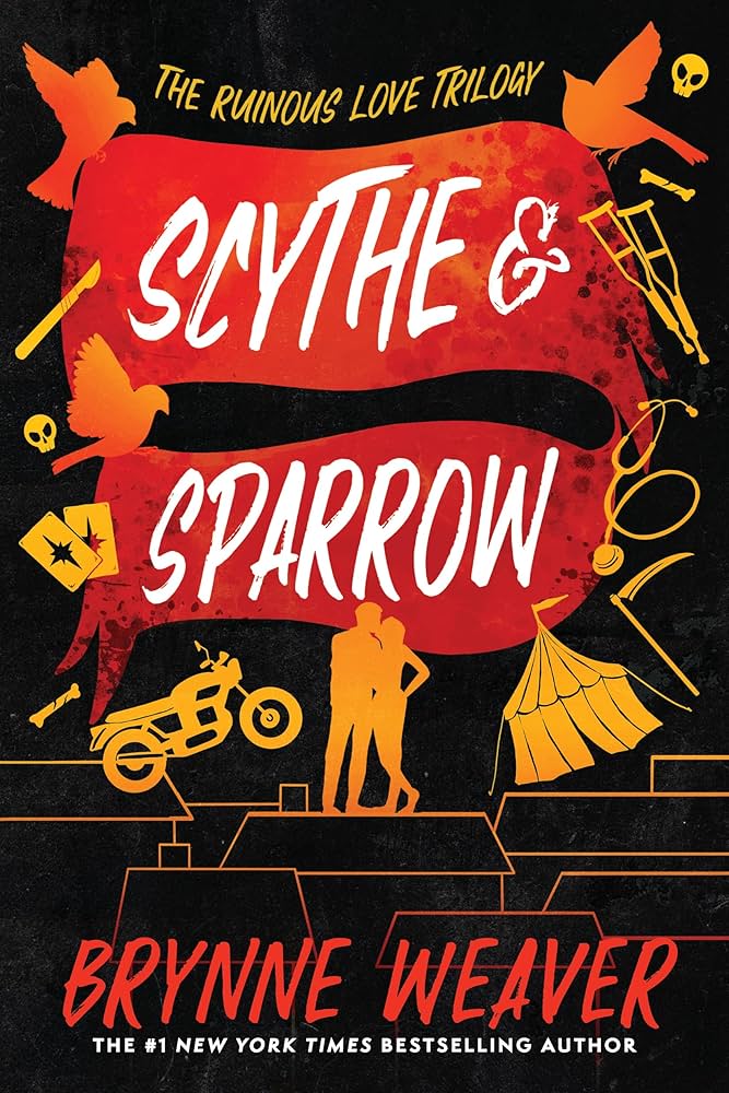 Scythe & Sparrow (The Ruinous Love Trilogy Book 3)&nbsp;Review