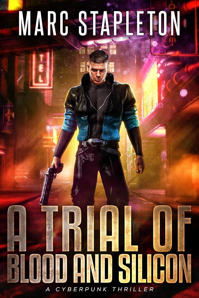 A Trial of Blood and Silicon: A Cyberpunk Thriller (The Cybernetic Vampire Book 1)&nbsp;Review
