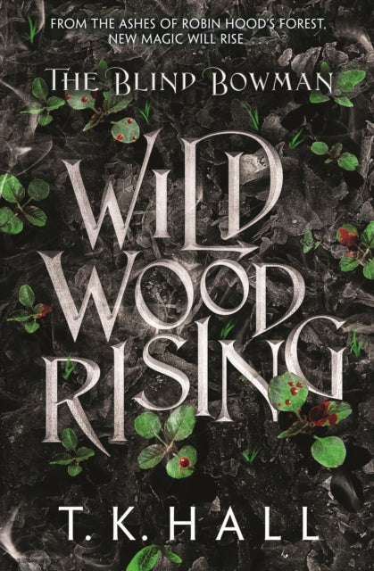Wild Wood Rising (The Blind Bowman Book 3)&nbsp;Review
